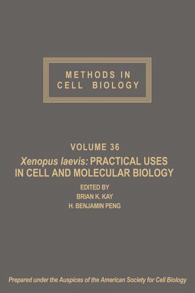 Xenopus laevis: Practical Uses in Cell and Molecular Biology (eBook, PDF)