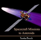 Spacecraft Missions to Asteroids (eBook, PDF)