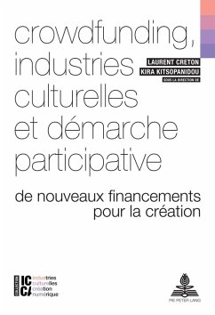 Crowdfunding, industries culturelles et demarche participative (eBook, PDF)