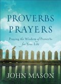 Proverbs Prayers (eBook, ePUB) Proverbs Prayers (eBook, ePUB)