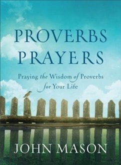 Proverbs Prayers (eBook, ePUB) - Mason, John