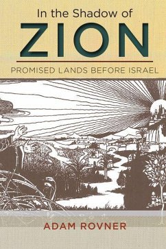 In the Shadow of Zion (eBook, PDF) - Rovner, Adam L.