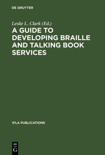 A Guide to Developing Braille and Talking Book Services (eBook, PDF)
