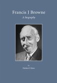 Francis J. Browne (eBook, PDF)