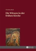 Die Witwen in der fruehen Kirche (eBook, PDF)
