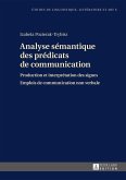 Analyse semantique des predicats de communication (eBook, PDF)