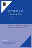 Accessibility for Persons with Disabilities and the Inclusive Future of Libraries (eBook, ePUB)