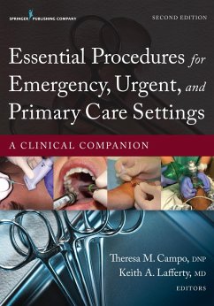 Essential Procedures in Emergency, Urgent, and Primary Care Settings (eBook, ePUB)