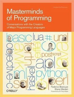 Masterminds of Programming (eBook, PDF) - Biancuzzi, Federico