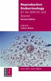Reproductive Endocrinology for the MRCOG and Beyond (eBook, PDF) Reproductive Endocrinology for the MRCOG and Beyond (eBook, PDF)
