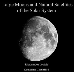 Cover Large Moons and Natural Satellites of the Solar System (eBook, PDF)