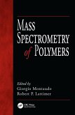 Mass Spectrometry of Polymers (eBook, PDF)