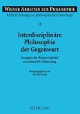 Interdisziplinaere Philosophie der Gegenwart (eBook, PDF)
