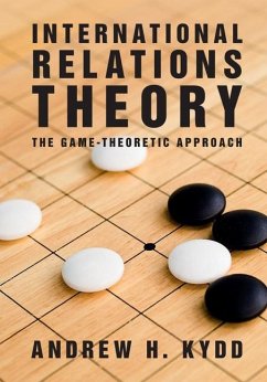 International Relations Theory (eBook, ePUB) - Kydd, Andrew H.
