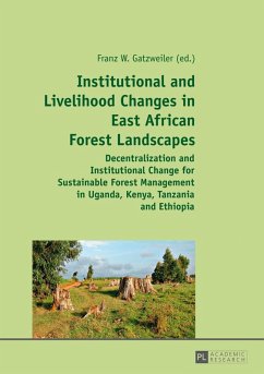 Institutional and Livelihood Changes in East African Forest Landscapes (eBook, PDF)