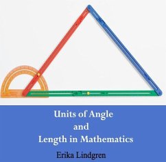 Units of Angle and Length in Mathematics (eBook, PDF) - Lindgren, Erika