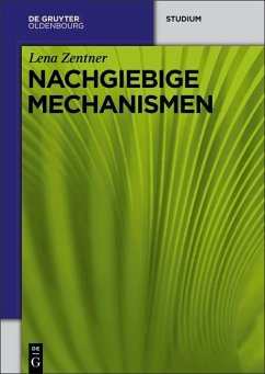 Nachgiebige Mechanismen (eBook, PDF) - Zentner, Lena