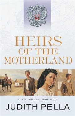Heirs of the Motherland (The Russians Book #4) (eBook, ePUB) Cover Heirs of the Motherland (The Russians Book #4) (eBook, ePUB)