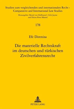 Die materielle Rechtskraft im deutschen und tuerkischen Zivilverfahrensrecht (eBook, PDF) - Direnisa, Efe