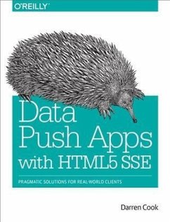 Data Push Apps with HTML5 SSE (eBook, PDF) - Cook, Darren