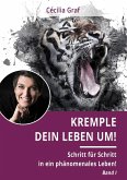Kremple Dein Leben um! (eBook, ePUB)