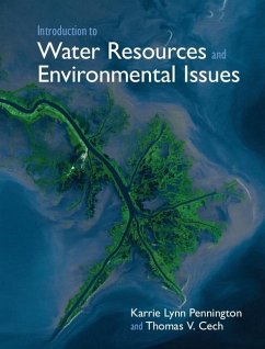Introduction to Water Resources and Environmental Issues (eBook, ePUB) - Pennington, Karrie Lynn