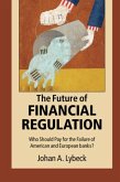 Future of Financial Regulation (eBook, PDF)