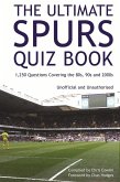Ultimate Spurs Quiz Book (eBook, ePUB)