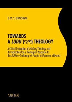 Towards a Ludu Theology (eBook, PDF) - Khawsiama, Khin Maung Yee