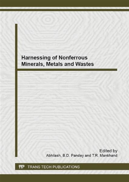 Harnessing of Nonferrous Minerals, Metals and Wastes (eBook, PDF) Harnessing of Nonferrous Minerals, Metals and Wastes (eBook, PDF)