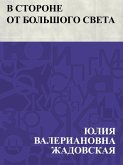 V storone ot bol'shogo sveta (eBook, ePUB) V storone ot bol'shogo sveta (eBook, ePUB)