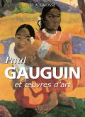 Paul Gauguin et oeuvres d'art (eBook, ePUB)