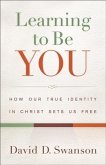 Learning to Be You (eBook, ePUB)