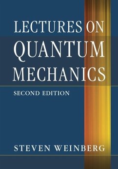 Lectures on Quantum Mechanics (eBook, ePUB) - Weinberg, Steven