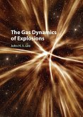 Gas Dynamics of Explosions (eBook, ePUB)
