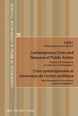 Contemporary Crisis and Renewal of Public Action / Crise contemporaine et renouveau de l'action publique (eBook, PDF)
