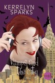 Vamps and the City / Vampirreihe Bd.2 (eBook, ePUB)