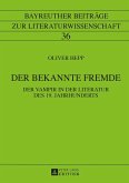 Der bekannte Fremde (eBook, ePUB)