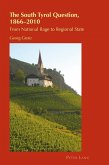 South Tyrol Question, 1866-2010 (eBook, PDF)
