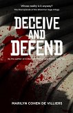 Deceive and Defend (Silverman Saga, #3) (eBook, ePUB) Deceive and Defend (Silverman Saga, #3) (eBook, ePUB)