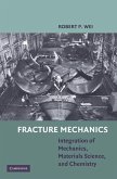 Fracture Mechanics (eBook, ePUB)