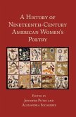 History of Nineteenth-Century American Women's Poetry (eBook, ePUB)
