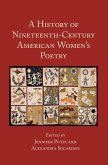 History of Nineteenth-Century American Women's Poetry (eBook, ePUB)
