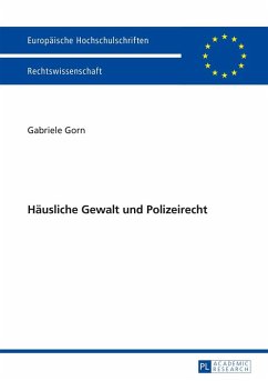 Haeusliche Gewalt und Polizeirecht (eBook, ePUB) - Gabriele Gorn, Gorn