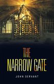 The Narrow Gate (eBook, ePUB)