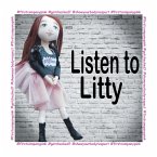 Listen to Litty . . . (eBook, ePUB)