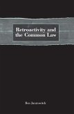 Retroactivity and the Common Law (eBook, PDF)