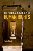 Political Sociology of Human Rights (eBook, ePUB)