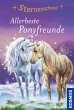 Allerbeste Ponyfreunde / Sternenschweif... - Bild 1