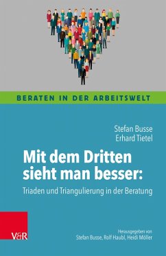 Mit dem Dritten sieht man besser (eBook, PDF) - Busse, Stefan; Tietel, Erhard